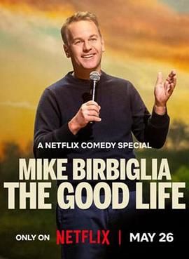 迈克&middot;比尔比利亚：美好生活